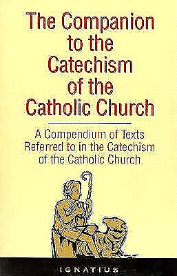 #ad The Companion to the Catechism of the Catholic Church: A Compendium of Texts Ref $42.95
