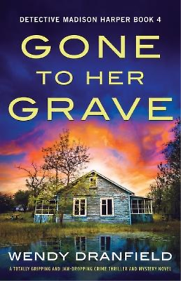#ad Wendy Dranfield Gone to Her Grave Paperback Detective Madison Harper $20.61