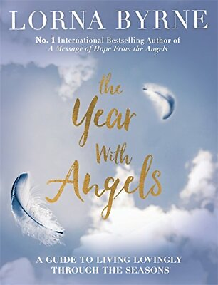 #ad The Year With Angels: A guide to living lovingly t... by Byrne Lorna 1473649366 $9.13