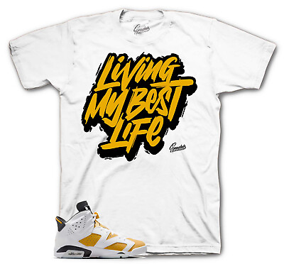#ad #ad Shirt To Match Jordan 6 Yellow Ochre 1 Shoes Living Life Tee $27.99