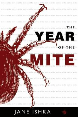 #ad The Year of the Mite by Jane Ishka $9.46