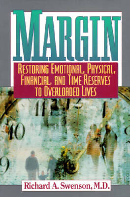 #ad Margin: Restoring Emotional Physical Financial and Time Reserves to Ov GOOD $3.66