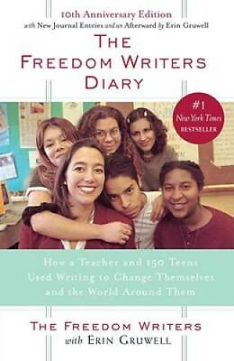 #ad The Freedom Writers Diary: How a Teacher and 150 Teens Used Writing to Ch GOOD $3.78