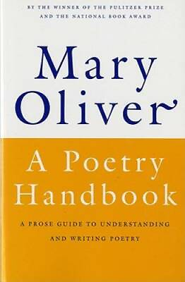 #ad A Poetry Handbook Paperback By Oliver Mary GOOD $9.43