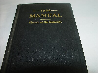 #ad 1956 Manual Church of the Nazarene Good Condition some markings $35.00