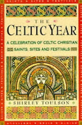 #ad The Celtic Year: A Month By Month Celebration of Celtic Christian Festivals ... $25.00