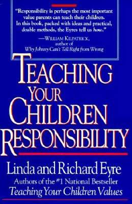 #ad Teaching Your Children Responsibility Paperback By Eyre Richard VERY GOOD $3.73