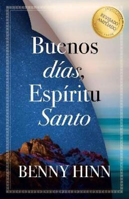 #ad Benny Hinn Buenos días Espíritu Santo Good Morning Holy Spirit Paperback $14.70