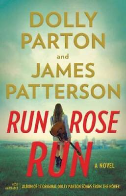 #ad Run Rose Run: A Novel Hardcover By Patterson James GOOD $4.47
