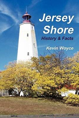 #ad Jersey Shore History amp Facts Paperback By Woyce Kevin GOOD $21.94