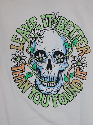 #ad Skull Mens T Shirt Large 42 44 White Tshirt Leave it Better Then You Found It $12.09