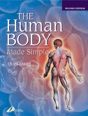 #ad The Human Body Made Simple 1e Paperback By Tamir MD Eran GOOD $13.09