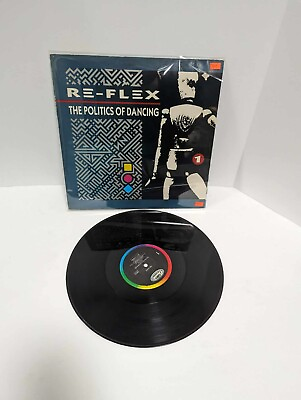 #ad Re Flex The Politics Of Dancing Vinyl Record 1983 #369 $7.00