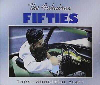 #ad Fabulous Fifties Those Wonderful Years Audio CD By VARIOUS ARTISTS VERY GOOD $7.98