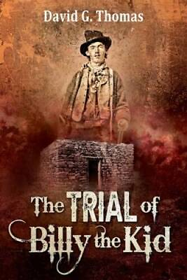 #ad The Trial of Billy the Kid Mesilla Valley History Series Paperback GOOD $15.23