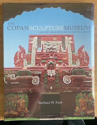 #ad Copan Sculpture Museum : Ancient Maya Artistry in Stucco and Stone Paperback $39.99