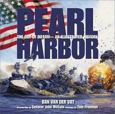 #ad Pearl Harbor An Illustrated History 0465089828 Dan Van Der Vat hardcover $4.39