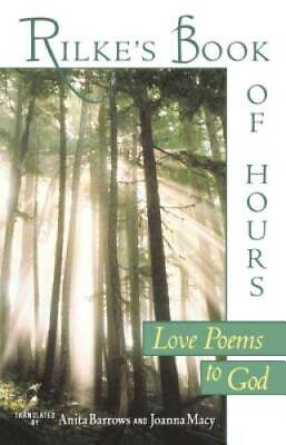 #ad Rilke#x27;s Book of Hours: Love Poems to God Paperback GOOD $5.24