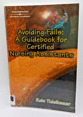 #ad Avoiding Falls: A Guidebook for Certified Nursing Assistants Paperback 2006 $9.99