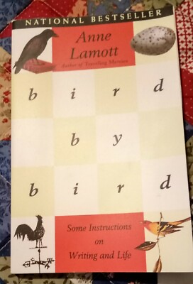 #ad Bird by Bird: Some Instructions on Writing and Life: By Lamott Anne $12.99