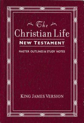 #ad The Christian Life New Testament: King James Version with Master Outlines amp;... $4.58