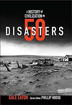 #ad A History of Civilization in 50 Disasters History In 50 Paperback $12.45