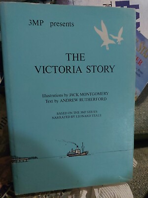#ad 3MP Presents The Victoria Story Jack Montgomery Andrew Rutherford Thistle 1979 AU $19.95