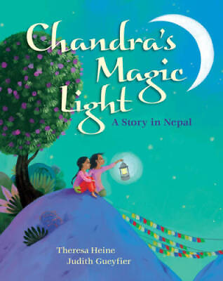 #ad Chandra#x27;s Magic Light: A Story in Nepal Paperback By Heine Theresa GOOD $4.08