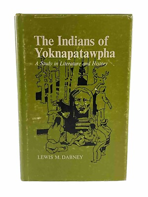 #ad The Indians of Yoknapatawpha: A Study of Literature amp; History HC Faulkner LSU $49.99