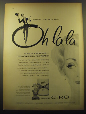 #ad 1959 Ciro Oh La La Perfume Ad Wear it.. and he#x27;ll say.. Oh La La $19.99