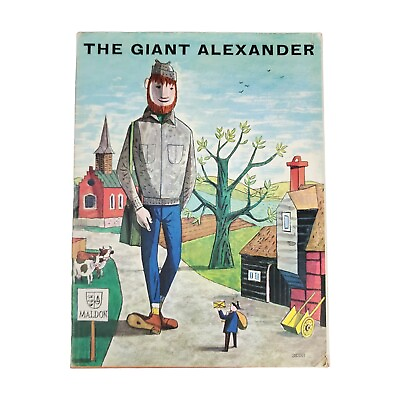 #ad The Giant Alexander Illustrated Childrens Book 1964 Frank Herrmann George Him $26.00