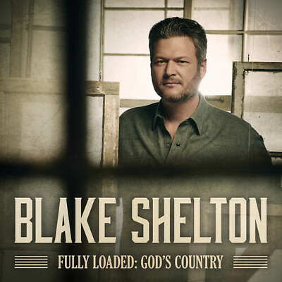 Blake Shelton Fully Loaded: God#x27;s Country New CD $9.78
