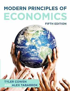#ad Modern Principles of Economics Paperback by Cowen Tyler; Tabarrok Very Good $94.24