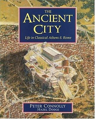 #ad The Ancient City: Life in Classical Athens and Rome $5.73