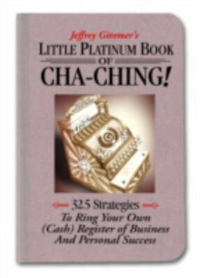 #ad Little Platinum Book of Cha Ching: 32.5 Strat 9780132362740 hardcover Gitomer $4.56