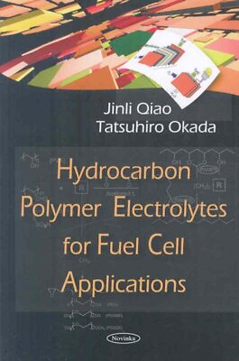 #ad Hydrocarbon Polymer Electrolytes for Fuel Cell Applications Paperback by Qia... $41.34