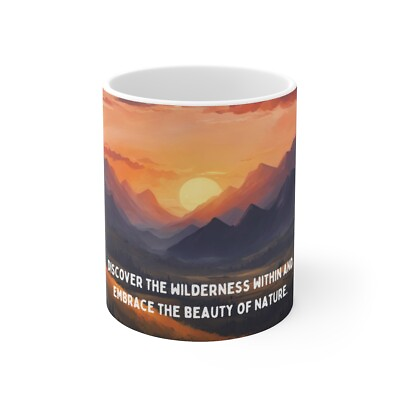 #ad Discover the wilderness and Nature Ceramic Mug 11oz $14.40