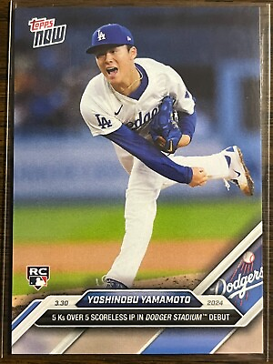 #ad 2024 Topps Now #24 Yoshinobu Yamamoto Los Angeles Dodgers RC $6.99