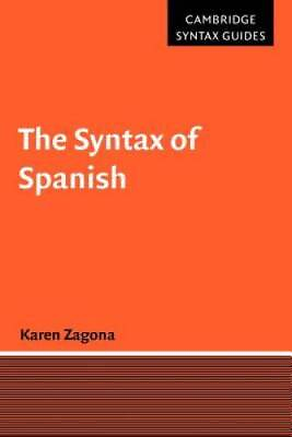#ad The Syntax of Spanish Cambridge Syntax Guides Paperback GOOD $6.79
