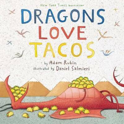 #ad Dragons Love Tacos Hardcover By Adam Rubin GOOD $4.89