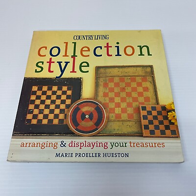 #ad Collection Style Lifestyle Paperback Book by Marie Proeller Hueston Country 2004 $14.99