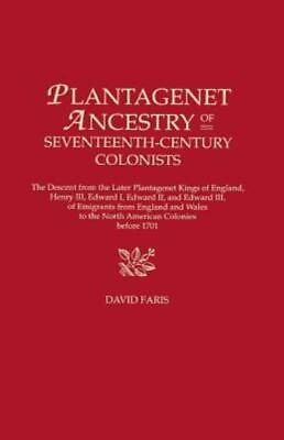 #ad Plantagenet Ancestry Of Seventeenth Century Colonists The Descent From The... $40.56