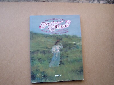 #ad The International Fine Art Fair 1997 Paintings Drawings Sculpture London $12.95