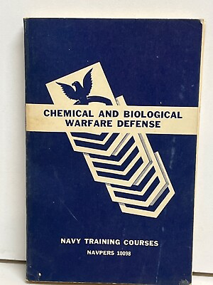 #ad Chemical and Biological Warfare Defense Book Navy Training Courses 195210098 $14.99