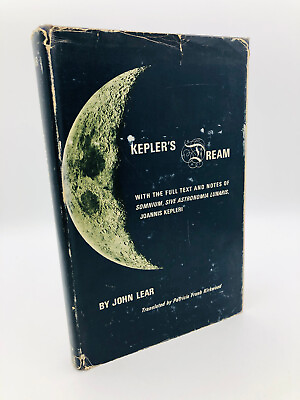 #ad Kepler#x27;s Dream Somnium Sive Astronomia Lunaris John Lear 1965 1st Edition DJ $70.00