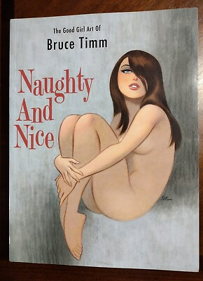 #ad Naughty and Nice The Good Girl Art of Bruce Timm SC Flesk New but scratch amp; dent $54.99