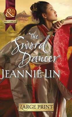 #ad The Sword Dancer Mills amp; Boon Largeprint Historical by Jeannie Lin Hardback $7.34