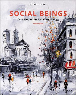 #ad Social Beings: Core Motives in Social Psychology 4e Paperback GOOD $44.99