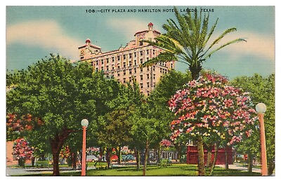 #ad Vintage City Plaza amp; Hamilton Hotel Laredo TX Postcard Unposted Linen $4.65