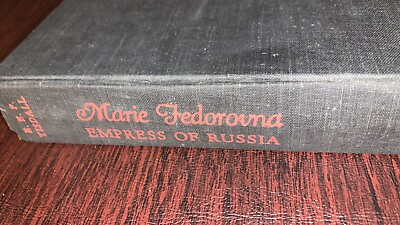 #ad Vintage Marie Feodorovna: Empress of Russia by E.E.P. Tisdall 1958 Illustrated $93.49